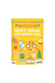 Busy Ideas for Bored Kids Joyful Edition