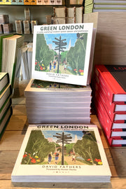 Green London: 14 Walks Exploring London's Green Spaces and Pathways
