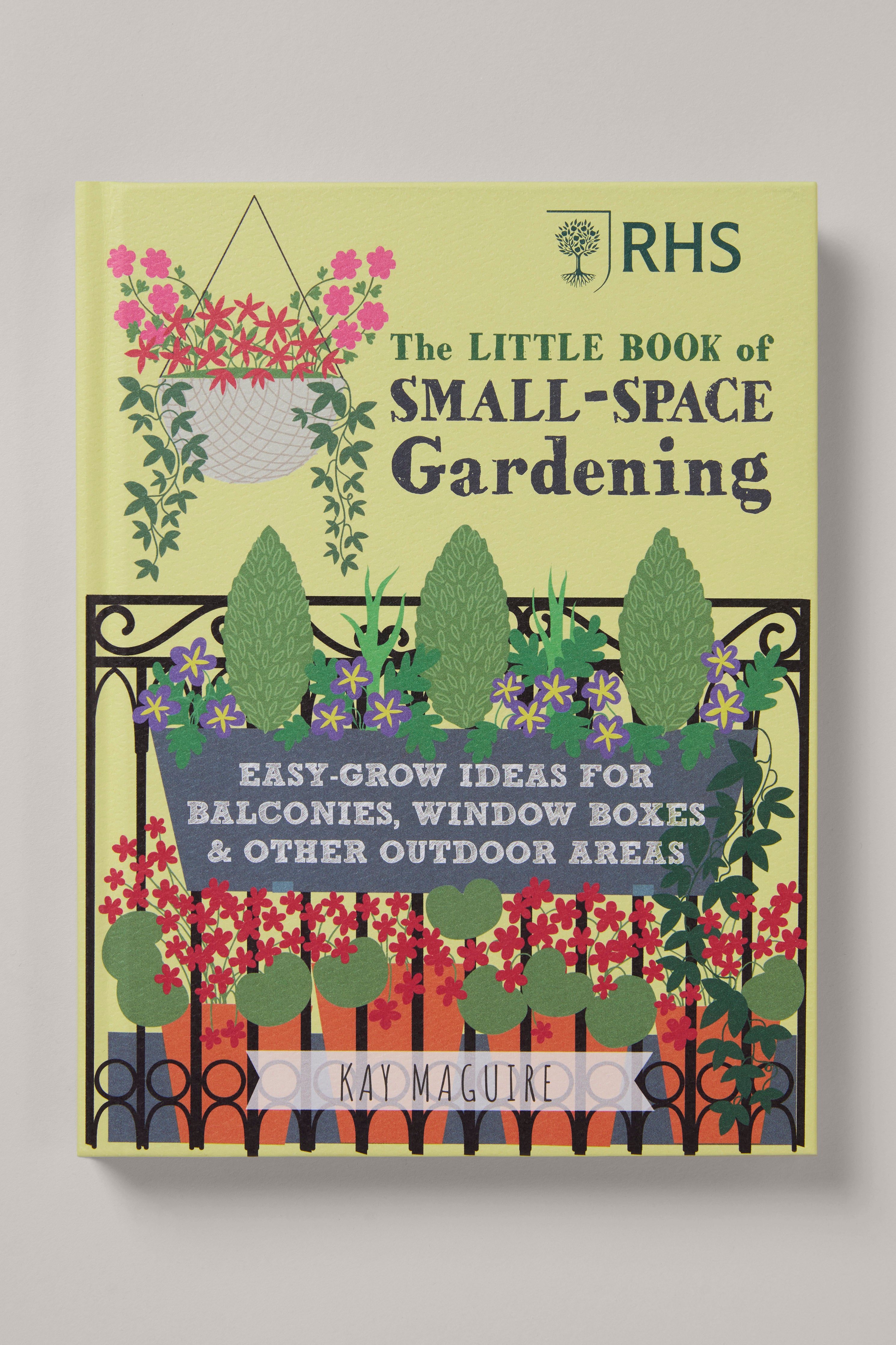 RHS The Little Book of Small-Space Gardening Book