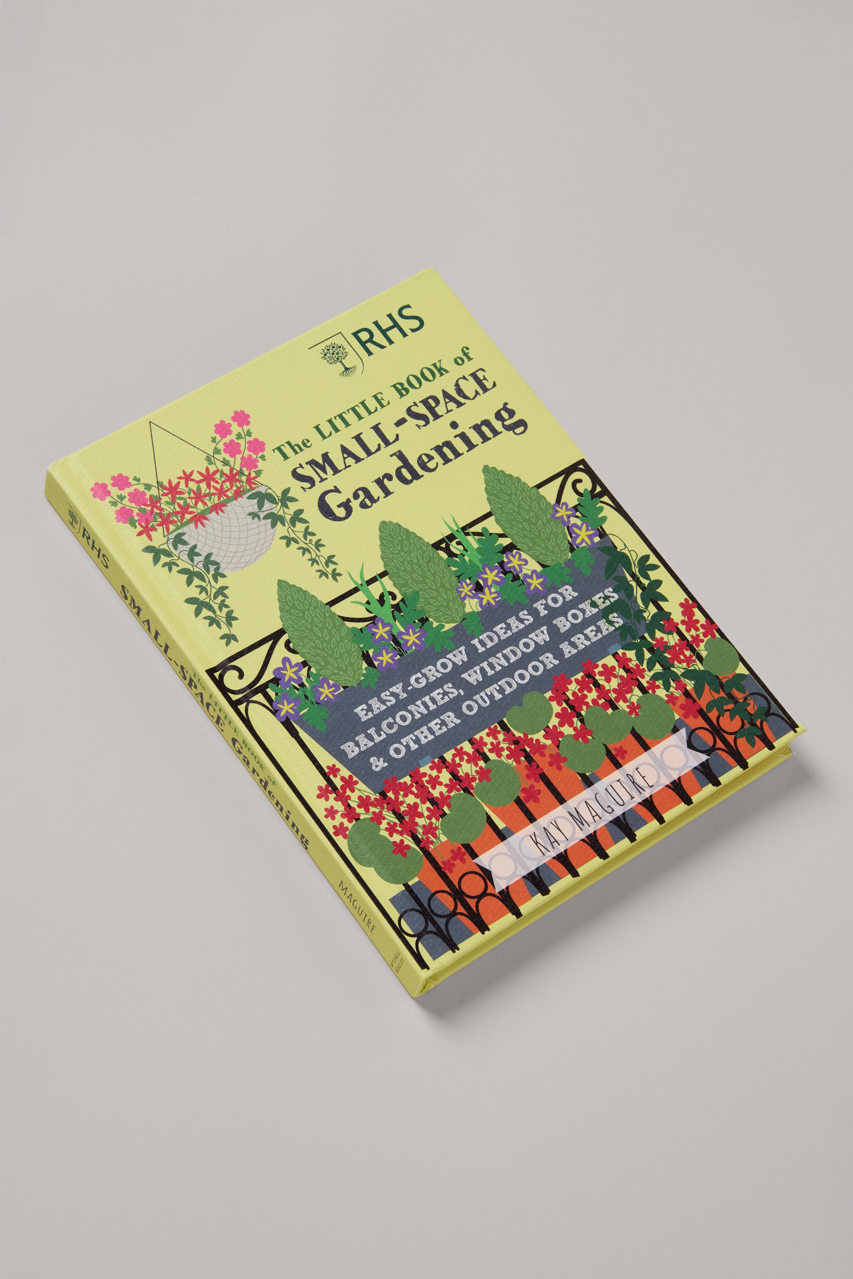 RHS The Little Book of Small-Space Gardening Book